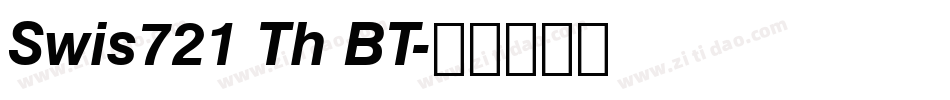 Swis721 Th BT字体转换